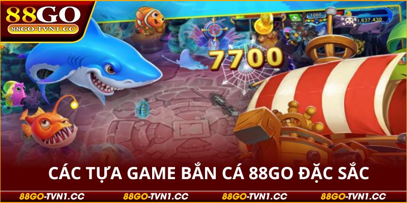 Bắn cá 88GO
